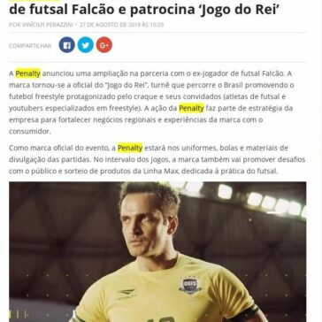 Penalty amplia parceria com o ex-jogador de futsal Falcão e patrocina “Jogo do Rei?- LanceNet
