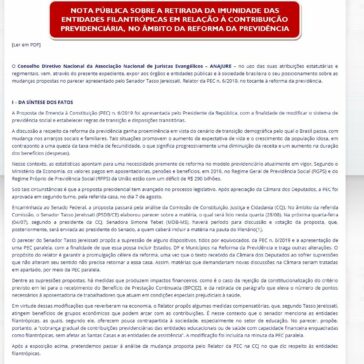 ANAJURE emite Nota Pública sobre a retirada da imunidade das entidades filantrópicas em relação à contribuição previdenciária, no âmbito da Reforma da Previ- Anajure