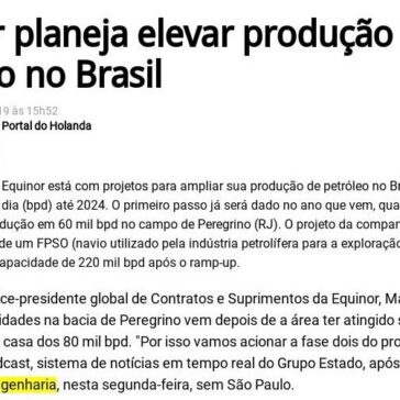 Equinor planeja elevar produção de petróleo no Brasil- Portal do Holanda