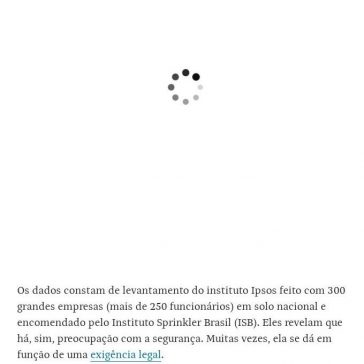 Um terço das grandes empresas não prevê orçamento contra incêndio, mostra sondagem- Folha de S. Paulo (On-line)