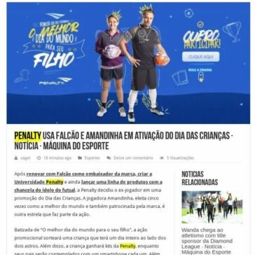Penalty usa Falcão e Amandinha em ativação do Dia das Crianças- Dica do Tio