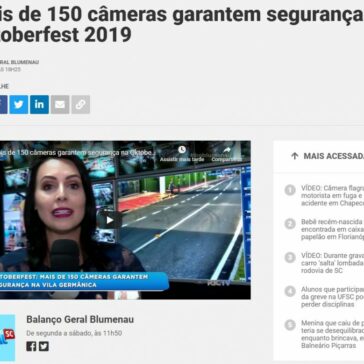 Mais de 150 câmeras garantem segurança na Oktoberfest 2019- ND Mais