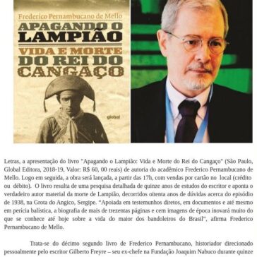 Frederico Pernambucano de Mello revela o verdadeiro autor da morte de Lampião, hoje – Agenda Cultural do Recife