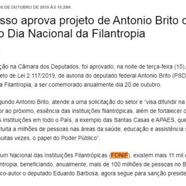 Congresso Nacional aprova projeto de Antonio Brito que institui o Dia Nacional da Filantropia – Tribuna de Itapetinga