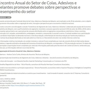 Encontro Anual do Setor de Colas, Adesivos e Selantes promove debates sobre perspectivas e desempenho do setor –