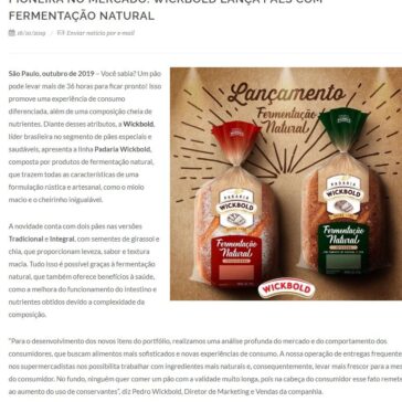 PIONEIRA NO MERCADO: WICKBOLD LANÇA PÃES COM FERMENTAÇÃO NATURAL- Simabesp