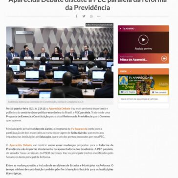 Aparecida Debate discute a PEC paralela da reforma da Previdência – A12