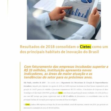 Resultados de 2018 consolidam o Cietec como um dos principais habitats de inovação do Brasil- MTI Tecnologia