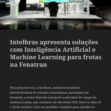 Intelbras apresenta soluções com Inteligência Artificial e Machine Learning para frotas na Fenatran- Open Geek House
