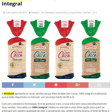 Wickbold apresenta pão Sem Casca 100% Integral- Padaria Moderna
