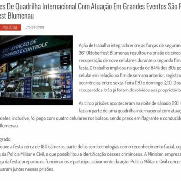Integrantes de quadrilha internacional com atuação em grandes eventos são presos na Oktoberfest Blumenau- Vale Mais Notícias
