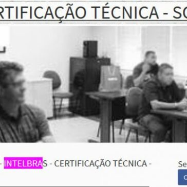 INTELBRAS – CERTIFICAÇÃO TÉCNICA- Evento.br.com
