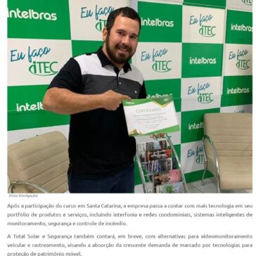 Empresa Total Solar e Segurança, de Paraíso do Tocantins, participa de mais uma formação Intelbras- Surgiu