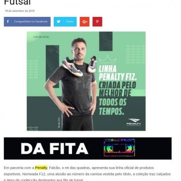 Penalty dedica coleção ao Rei do Futsal Grandes- Nomes da Propaganda
