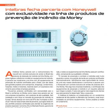 Intelbras fecha parceria com Honeywell com exclusividade na linha de produtos de prevenção de incêndiona Morley- Segurança Eletrônica