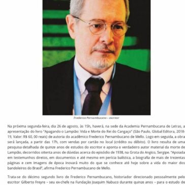 Frederico Pernambucano de Mello revela o verdadeiro autor da morte de Lampião – Jornal de Caruaru