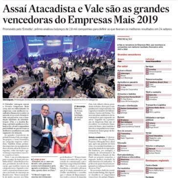 Assaí Atacadista e Vale são as grandes vencedoras do Empresas Mais 2019- O Estado de S.Paulo
