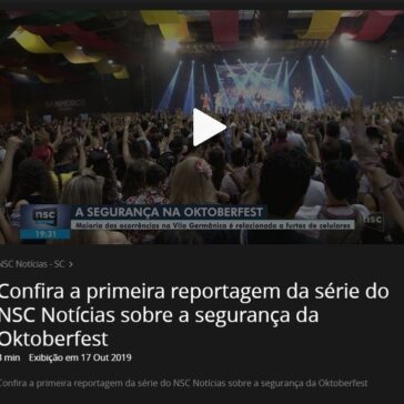 Confira a primeira reportagem da série do NSC Notícias sobre a segurança da Oktoberfest – Globo Play