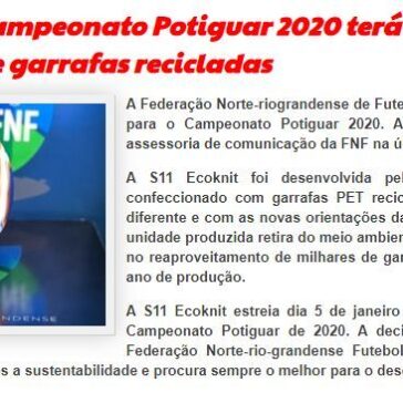 CURIOSIDADE – Campeonato Potiguar 2020 terá bola ecológica criada a partir de garrafas recicladas – Vito D´Luck
