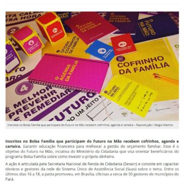 Inscritos no Bolsa Família que participam do Futuro na Mão recebem cofrinhos, agenda e carteira – N1 Bahia