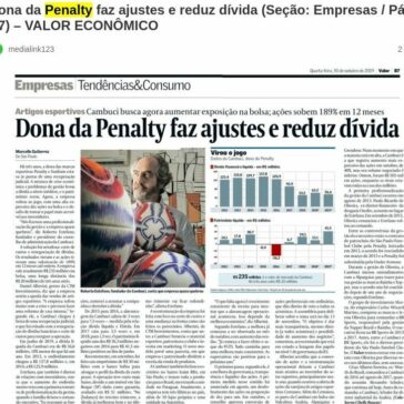 Dona da Penalty faz ajustes e reduz dívida (Seção: Empresas / Pág: B7) – VALOR ECONÔMICO – Clipping Midialink