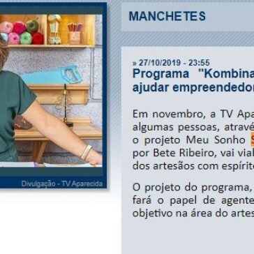 Programa “Kombina” promove projeto para ajudar empreendedores na TV Aparecida – Fábio TV