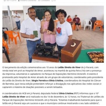 Lançado em Ji-Paraná Leilão Direito de Viver – Folha de Rondônia