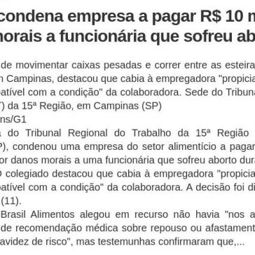Justiça condena empresa a pagar R$ 10 mil por danos morais a funcionária que sofreu aborto – Wizze