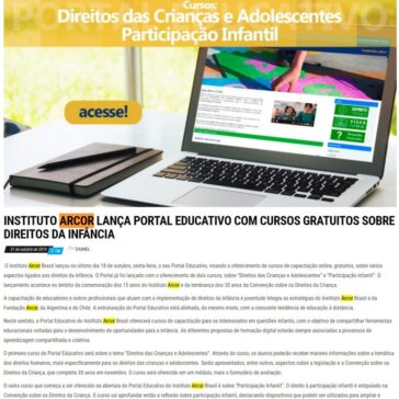 INSTITUTO ARCOR LANÇA PORTAL EDUCATIVO COM CURSOS GRATUITOS SOBRE DIREITOS DA INFÂNCIA – Jornal Dia Dia