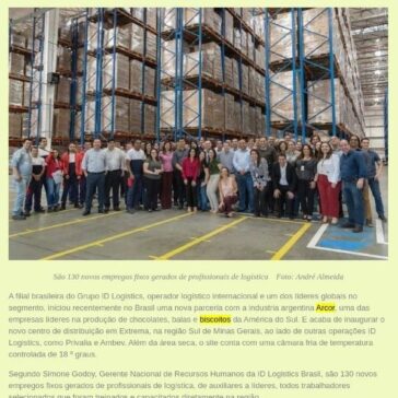 ID LOGISTICS FECHA PARCERIA COM A ARCOR DO BRASIL E INAUGURA CENTRO DE DISTRIBUIÇÃO EM EXTREMA (MG) – Wordbrasil Weblog