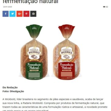 Wickbold lança pães com fermentação natural – Dicas da Capital