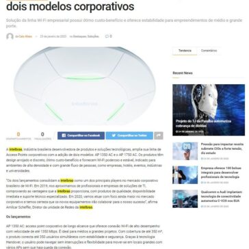Intelbras diversifica linha de access points com dois modelos corporativos – IP News