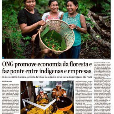 ONG promove economia da Floresta e faz ponte entre indígenas e empresas – Folha de S. Paulo