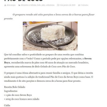 SEVEN BOYS APRESENTA RECEITA DE BOLO GELADO COM PÃO DE COCO – Alice Varajão