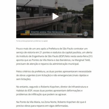 Pontes da Vila Maria e das Bandeiras, na Marginal Tietê, precisam de reparos urgentes, diz Instituto de Engenharia – G1 Brasil
