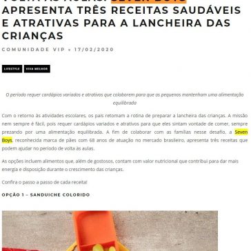 Volta às aulas: Seven Boys apresenta três receitas saudáveis e atrativas para a lancheira das crianças – Comunidade Vip