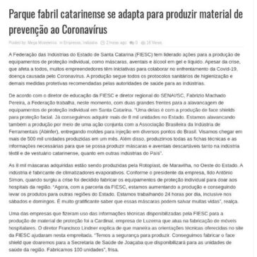 Parque fabril catarinense se adapta para produzir material de prevenção ao Coronavírus – Mega Moveleiros