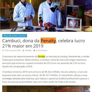 Cambuci, dona da Penalty, celebra lucro 21% maior em 2019 – Nossa São Carlos