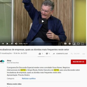 Incubadoras de empresas, quais as dúvidas mais frequentes neste setor – Alesp (Youtube)