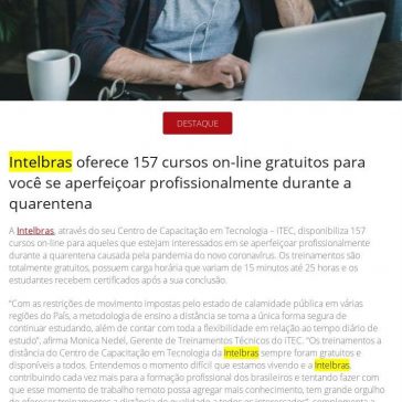 Intelbras oferece 157 cursos on-line gratuitos para você se aperfeiçoar profissionalmente durante a quarentena – Revista Segurança Eletrônica