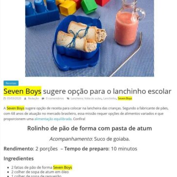 Seven Boys sugere opção para o lanchinho escolar – Comida de Sampa