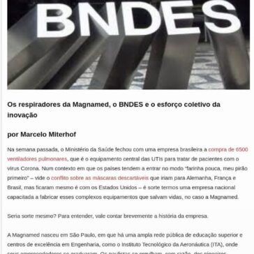 Os respiradores da Magnamed, o BNDES e o esforço coletivo da inovação, por Marcelo Miterhof – GGN O jornal de todos os Brasis
