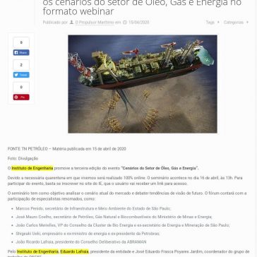 Instituto de Engenharia realiza seminário sobre os cenários do setor de Óleo, Gás e Energia no formato webinar – O Propulsor Marítimo