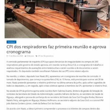 CPI dos respiradores faz primeira reunião e aprova cronograma – O Mirante