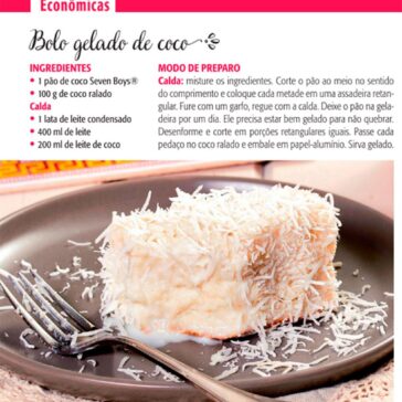 Bolo gelado de coco – Ana Maria Receitas (Revista Ana Maria)