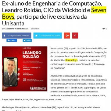 Ex-aluno de Engenharia de Computação, Leandro Roldão, CIO da Wickbold e Seven Boys, participa de live exclusiva da Unisanta