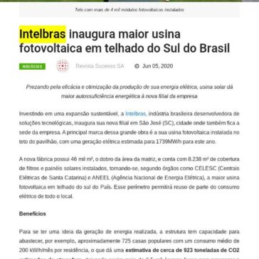 Intelbras inaugura maior usina fotovoltaica em telhado do Sul do Brasil – Sucesso SA