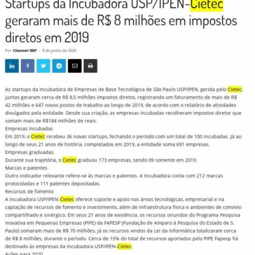 Startups da Incubadora USP/IPEN-Cietec geraram mais de R$ 8 milhões em impostos diretos em 2019 – Channel 360