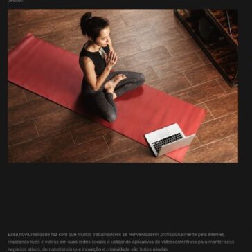 Como a internet auxilia profissionais autônomos a se reinventarem em tempos de pandemia – Blog do Armindo