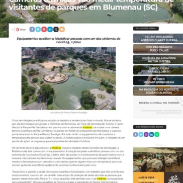 Câmeras térmicas vão medir temperatura de visitantes de parques em Blumenau (SC) -Jornal MG Turismo